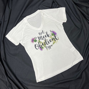 Not the Meek & Obedient Type Women's V-Neck Shirt